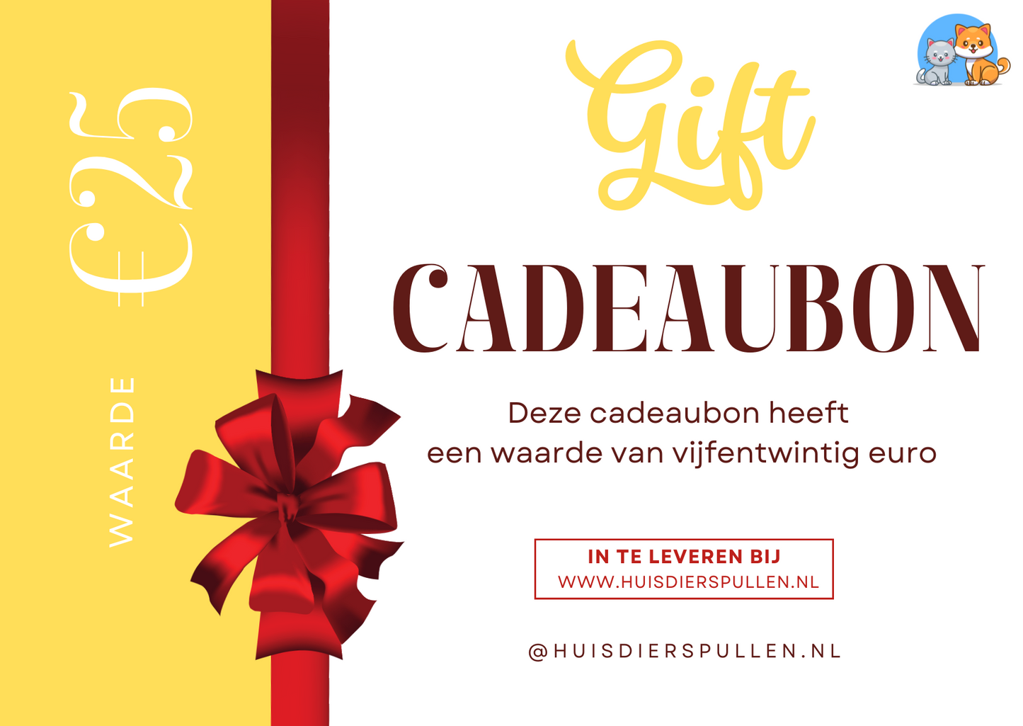 Huisdierspullen Cadeaubon 25 Euro